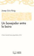 un boxejador entre la boira