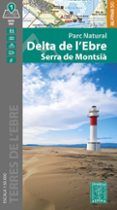 delta de l ebre. serra de montsia