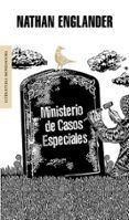 ministerio de casos especiales