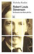 robert louis stevenson: de escocia a los mares del sur