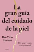 la gran guia del cuidado de la piel