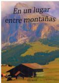 en un lugar entre montañas