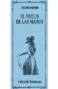 el vuelo de las manos