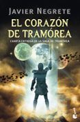 el corazon de tramorea (tetralogia la espada de fuego 4)