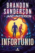 infortunio trilogia de la brecha 1