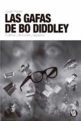 las gafas de bo diddley