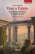 viaje a egipto con motivo de la apertura del canal de suez y excursion al mediodia de italia