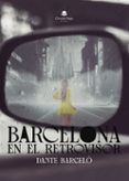 barcelona en el retrovisor