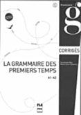 la grammaire des premiers temps i claves (2014)