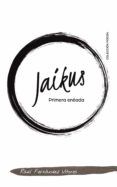 (i.b.d.) jaikus: primera eneada
