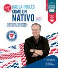 habla ingles como un nativo 2