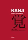 kanji para recordar 1 2 ed curso mnemotecnico para el aprendizaje