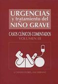 urgencias y tratamiento del niño grave : casos clinicos comentado s. v