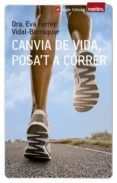 canvia de vida posat a correr