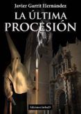 la ultima procesion