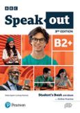 Speakout B2+ Student’s Book and eBook with Online Practice (3.ª ed.)