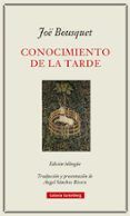 conocimiento de la tarde