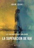 la superacion de kai