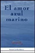 el amor azul marino un paseo a traves del cuento por el mundo de los
