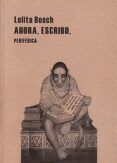 ahora escribo