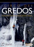 circo de gredos: escaladas en hielo nieve mixto y roca