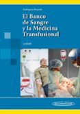 el banco de sangre y la medicina transfusional