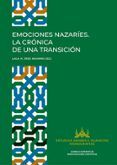 emociones nazaries  la cronica de una transicion
