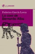 la casa de bernarda alba (ed. en letra grande)