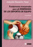 fundamentos transversales para la ensenanza de los deportes de equipo