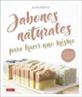 jabones naturales para hacer uno mismo