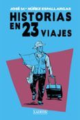 historias en 23 viajes