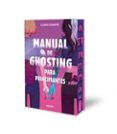 manual de ghosting para principiantes edicion limitada con cantos tintados