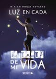 luz en cada instante de mi vida