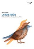 la repeticion una historia de amor