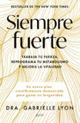 siempre fuerte