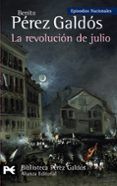 la revolucion de julio  episodios nacionales 24cuarta serie