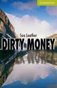 dirty money starterbeginner