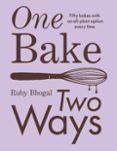 one bake two ways