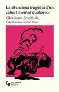 la silenciosa tragedia dun calent mental qualsevol