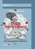 yoga para el corazon por una practica inclusiva