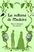La sultana de Madeira