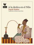 a la deriva en el nilo