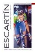 escartin la vida cuesta arriba