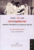 monlau rubio gine curar y gobernar medicina y liberalismo en la espa
