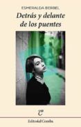 detras y delante de los puentes