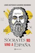 socrates no vino a espana