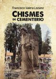 Chismes de cementerio