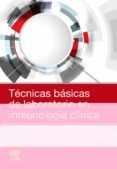 tecnicas basicas de laboratorio en inmunologia clinica