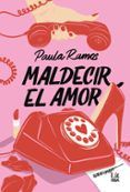 maldecir el amor