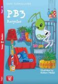 pb3 recycles (young eli readers 2)
